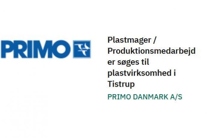 Plastmager / Produktionsmedarbejder søges til plastvirksomhed i Tistrup PRIMO DANMARK A/S